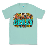 Seafoam Western Beautiful Crazy Classic Tee - texasbilliewilder