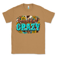 Toasted Coconut Western Beautiful Crazy Classic Tee - texasbilliewilder