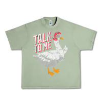 Oil Green Talk To Me- Funny Goose Tee- Funny Goose Gifts Premium Urban Heavy Tee - minhPixels