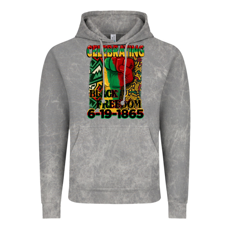 Celebrating Black Freedom 6 19 1865 Juneteenth Vintage Hoodie by CowGirlArtShop | Teevron