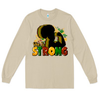 Mushroom She is strong Black History Long Sleeve Tee - HowdyJamesFarm