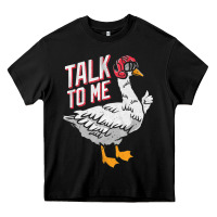 Black Talk To Me- Funny Goose Tee- Funny Goose Gifts Premium Heavy Core Tee - minhPixels
