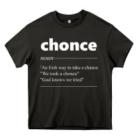 Asphalt Chonce Definition We Took A Chonce Risk Lover Gift Heavy Core Tee - minhPixels