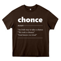 Chocolate Brown Chonce Definition We Took A Chonce Risk Lover Gift Heavy Core Tee - minhPixels