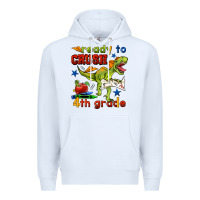 White ready to crush 4th grade Premium Hoodie - BundleAndBundleShop