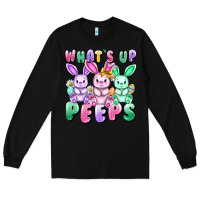 Black What's up peeps Easter bunnies Easter Day Long Sleeve Tee - CowGirlArtShop