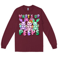 Burgundy What's up peeps Easter bunnies Easter Day Long Sleeve Tee - CowGirlArtShop