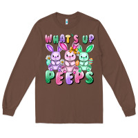 Chestnut What's up peeps Easter bunnies Easter Day Long Sleeve Tee - CowGirlArtShop