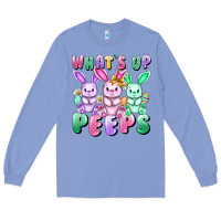 Colony Blue What's up peeps Easter bunnies Easter Day Long Sleeve Tee - CowGirlArtShop