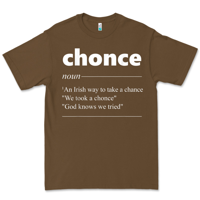 Chonce Definition We Took A Chonce Risk Lover Gift Premium Tee by minhPixels | Teevron
