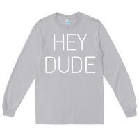 Moon Dust Hey Dude Tee Womens Mens Gift Long Sleeve Tee - minhPixels