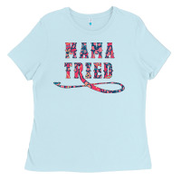 Baby Blue Mama Tried Ladies Tee - Bettercallsaul