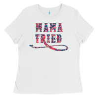Mama Tried Ladies Tee | Teevron