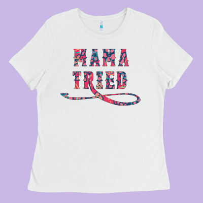 Mama Tried Ladies Tee Designed By Bettercallsaul