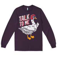 Plum Talk To Me- Funny Goose Tee- Funny Goose Gifts Premium Long Sleeve Tee - minhPixels