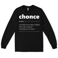 Black Chonce Definition We Took A Chonce Risk Lover Gift Long Sleeve Tee - minhPixels