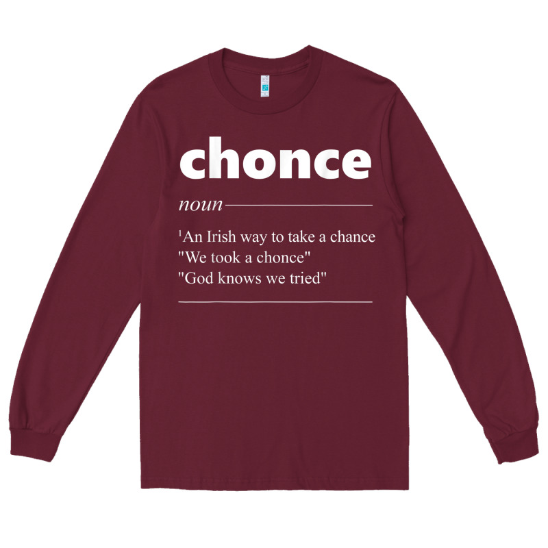 Chonce Definition We Took A Chonce Risk Lover Gift Long Sleeve Tee by minhPixels | Teevron
