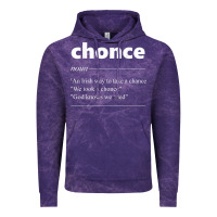 Cloud Purple Chonce Definition We Took A Chonce Risk Lover Gift Vintage Hoodie - minhPixels