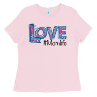 Bubblegum Pink Love Mom Life Ladies Tee - Bettercallsaul
