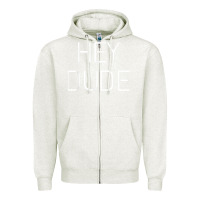 Oatmeal Heather Hey Dude Tee Womens Mens Gift Zipper Hoodie - minhPixels