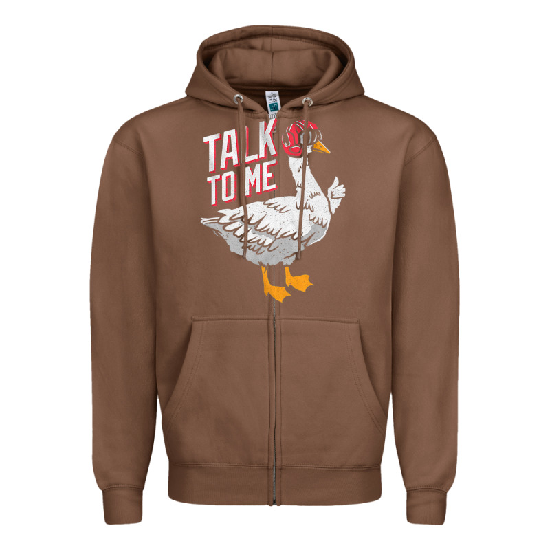 Talk To Me- Funny Goose Tee- Funny Goose Gifts Premium Zipper Hoodie by minhPixels | Teevron