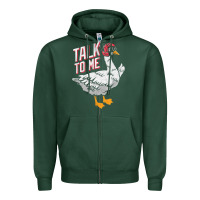 Sports Green Talk To Me- Funny Goose Tee- Funny Goose Gifts Premium Zipper Hoodie - minhPixels