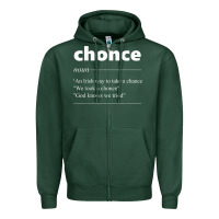 Sports Green Chonce Definition We Took A Chonce Risk Lover Gift Zipper Hoodie - minhPixels