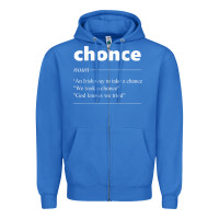 True Royal Chonce Definition We Took A Chonce Risk Lover Gift Zipper Hoodie - minhPixels