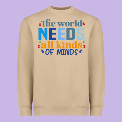 The World Needs All Kinds Of Minds Heavyweight Sweatshirt Designed By Cowhidedigitalart