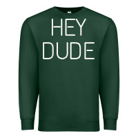 Sports Green Hey Dude Tee Womens Mens Gift Premium Sweatshirt - minhPixels