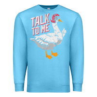 Ocean Blue Talk To Me- Funny Goose Tee- Funny Goose Gifts Premium Premium Sweatshirt - minhPixels