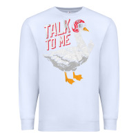 White Talk To Me- Funny Goose Tee- Funny Goose Gifts Premium Premium Sweatshirt - minhPixels