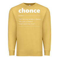 Antique Gold Chonce Definition We Took A Chonce Risk Lover Gift Premium Sweatshirt - minhPixels