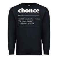 Black Chonce Definition We Took A Chonce Risk Lover Gift Premium Sweatshirt - minhPixels