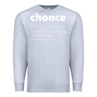 Heather Grey Chonce Definition We Took A Chonce Risk Lover Gift Premium Sweatshirt - minhPixels