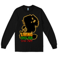 Black Living free-ish since 1865 Long Sleeve Tee - HowdyJamesFarm