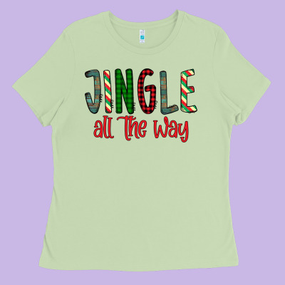 Jingle All The Way Ladies Tee Designed By Bettercallsaul
