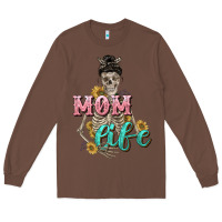 Chestnut Mom life with skull Mother's Day Long Sleeve Tee - CowGirlArtShop