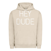 Pigment French Oak Hey Dude Tee Womens Mens Gift Urban Hoodie - minhPixels