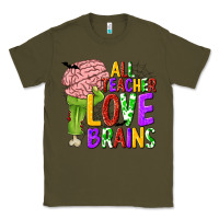 Army Green All Teacher Love Brains Classic Tee - texasbilliewilder