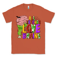 Copper All Teacher Love Brains Classic Tee - texasbilliewilder