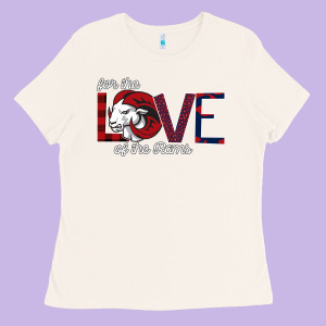 For The Love Of The Rams Ladies Tee Designed By Bettercallsaul