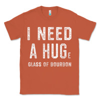 Copper I Need a HUGe Glass of Bourbon T Shirt Bourbon Gifts for Him Classic Tee - minhPixels