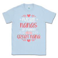 Dusty Blue Gift for 1st Time Great Nana  Great Nana Classic Tee - minhPixels