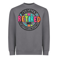 Storm Officially Retired 2025 not my problem anymore Heavyweight Sweatshirt - CowhideDigitalArt