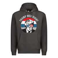 Smoke trump was right republican conservative political t shirt Premium Hoodie - minhPixels