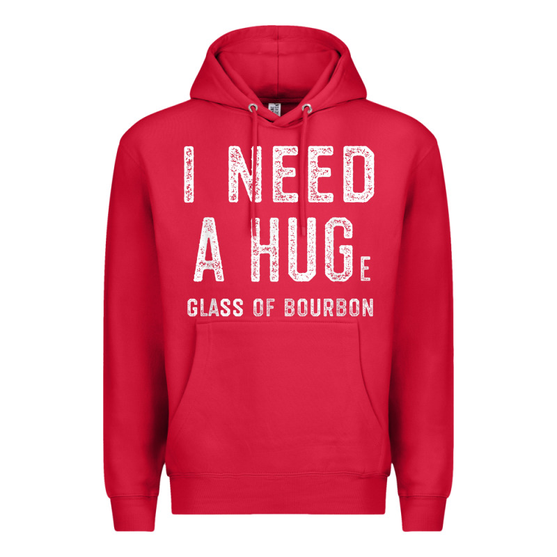 I Need A Huge Glass Of Bourbon T Shirt Bourbon Gifts For Him Premium Hoodie by minhPixels | Teevron