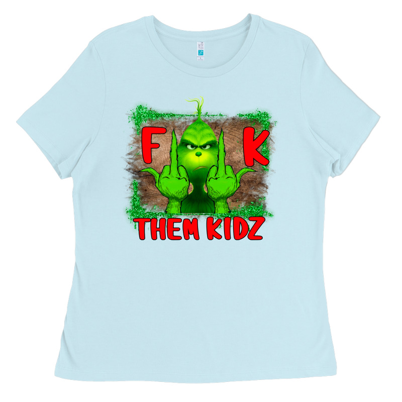 Fuck Them Kids Grinch Ladies Tee by Bettercallsaul | Teevron