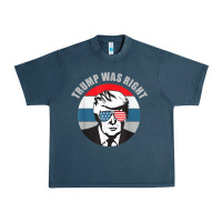 Midnight Navy trump was right republican conservative political t shirt Urban Heavy Tee - minhPixels