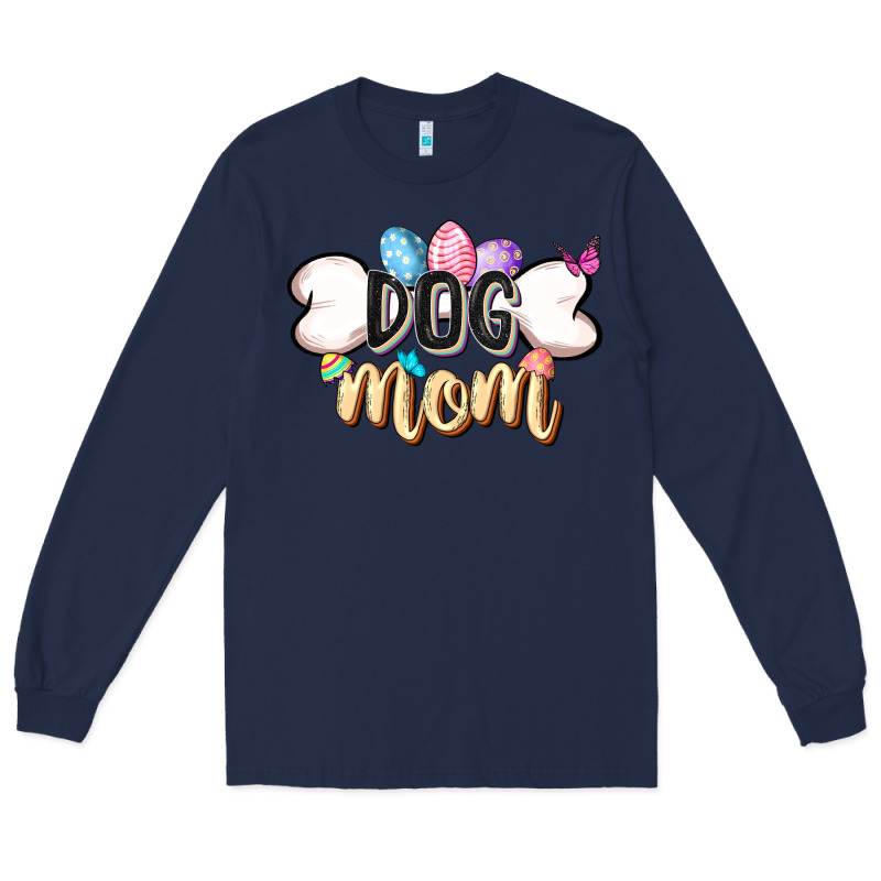 Easter Dog Mom Easter Day Long Sleeve Tee by CowGirlArtShop | Teevron